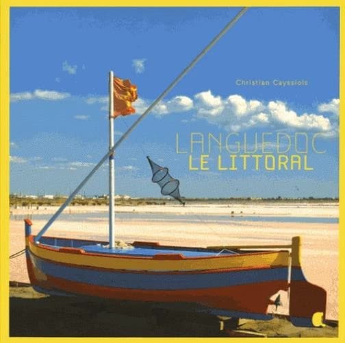 Languedoc : le littoral : balades & découvertes