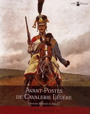 Avant-postes de cavalerie légère : souvenirs ([Nouvelle éd.]) par F. de Brack,...
