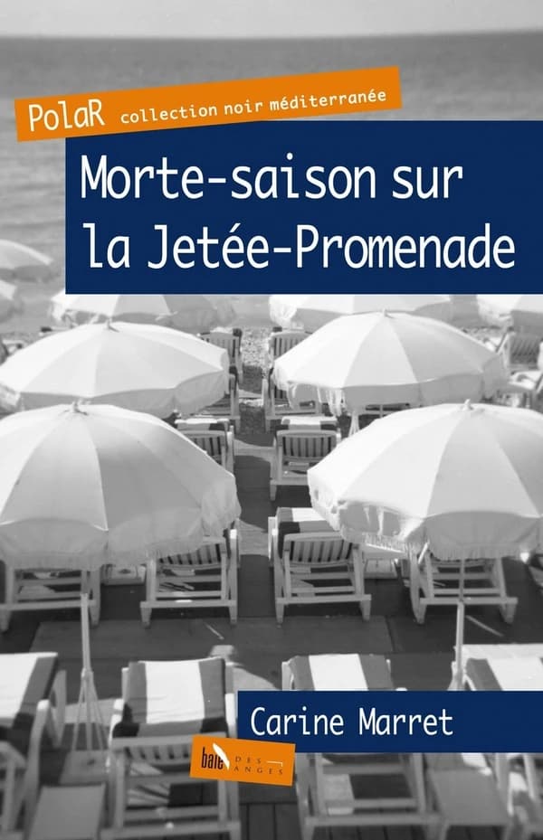 Morte-saison sur la Jetée-Promenade : une enquête du commissaire Jean Levigan