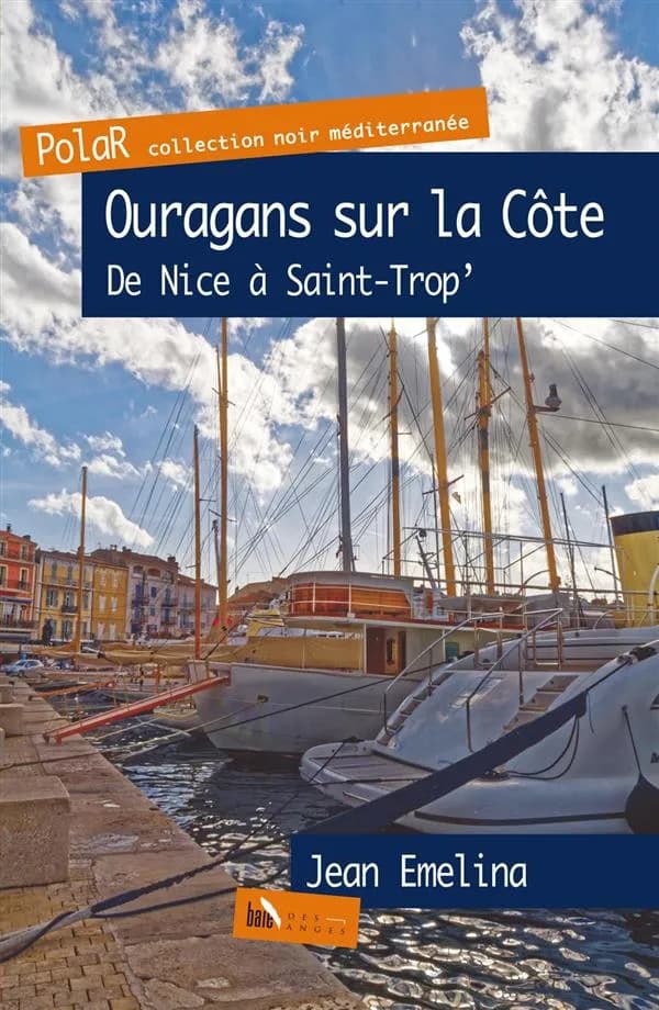 Ouragans sur la Côte : de Nice à Saint-Trop'