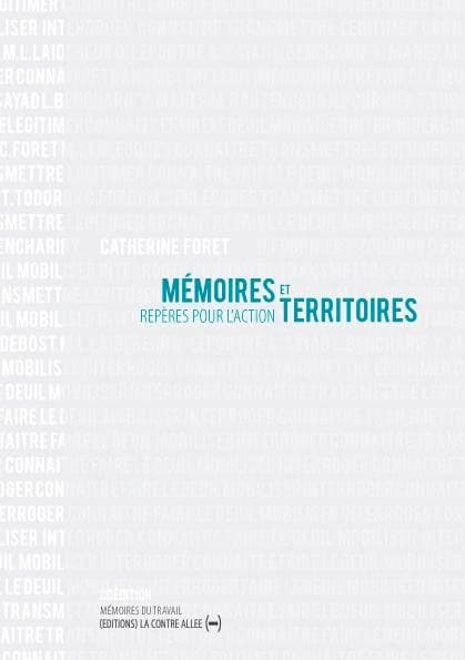 Mémoires et territoires : Repères pour l'action