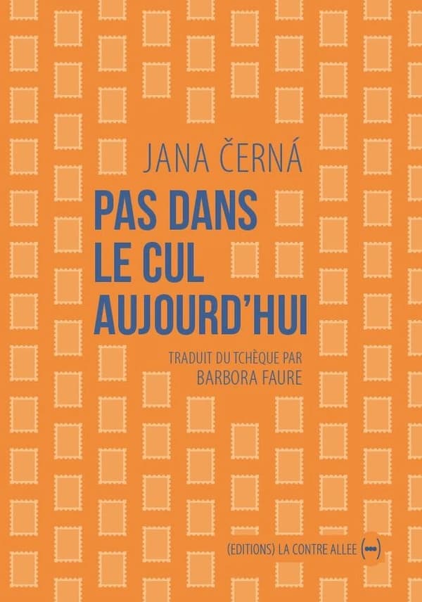 Pas dans le cul aujourd'hui : Lettre à Egon Bondy