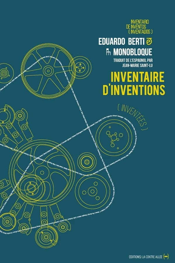 Inventaire d'inventions (inventées) : bref catalogue d'inventions imaginaires