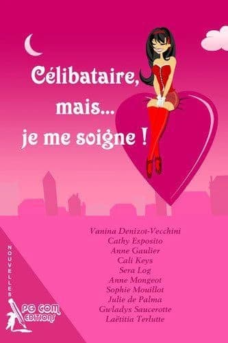 Célibataire, mais je me soigne !