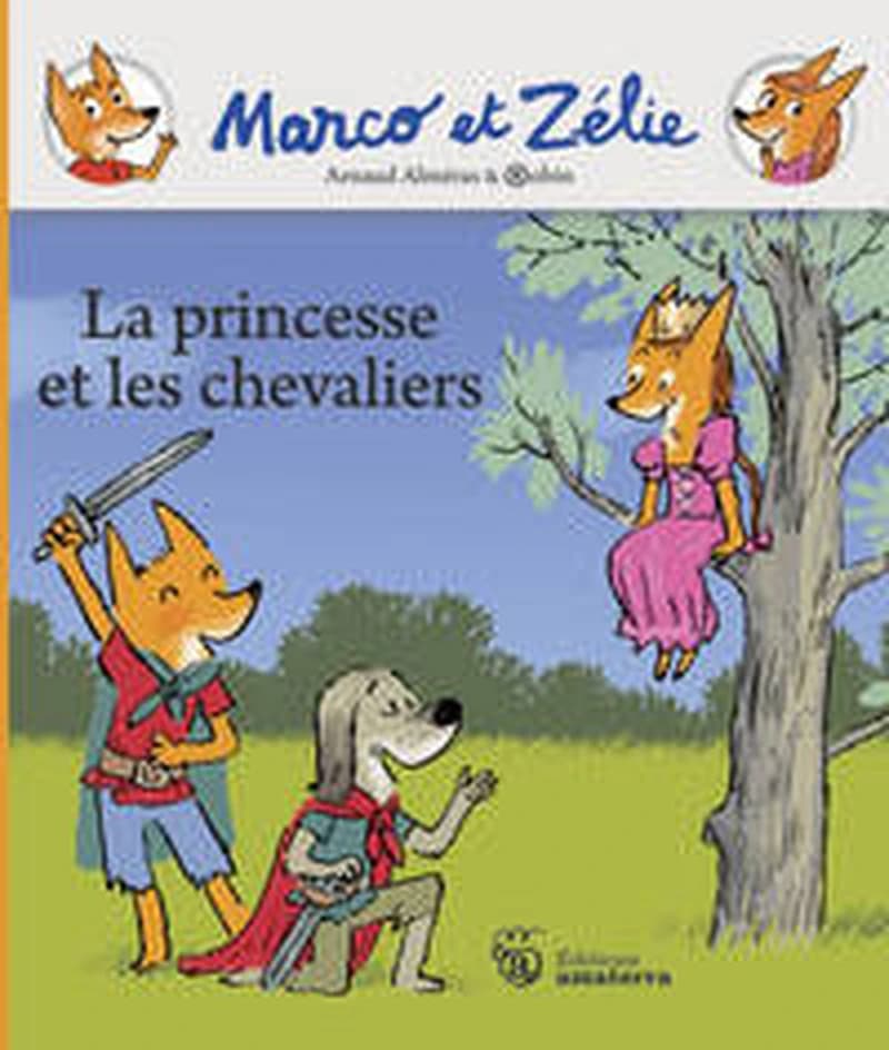 La princesse et les chevaliers