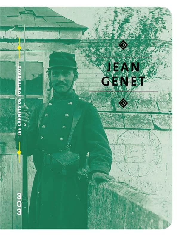 Jean Genet & la prison de Fontevraud