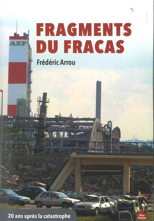 AZF, fragments du fracas