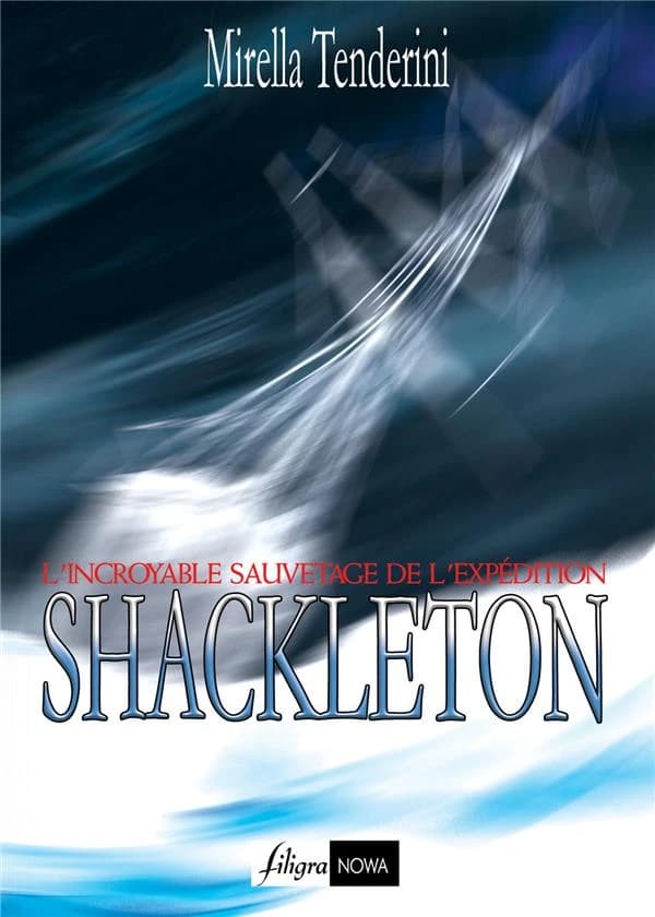 L'incroyable sauvetage de l'expédition Shackleton
