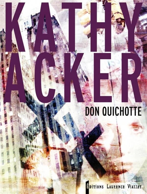 Don Quichotte : ce qui était un rêve, roman