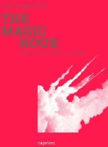 The magic hour : une fin de siècle au cinéma