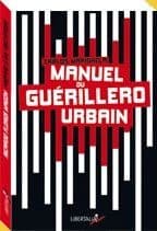 Manuel du guérillero urbain ([Nouvelle éd.]) Carlos Marighela ; traduction de Conrad Detrez ; préface de Mathieu Rigouste