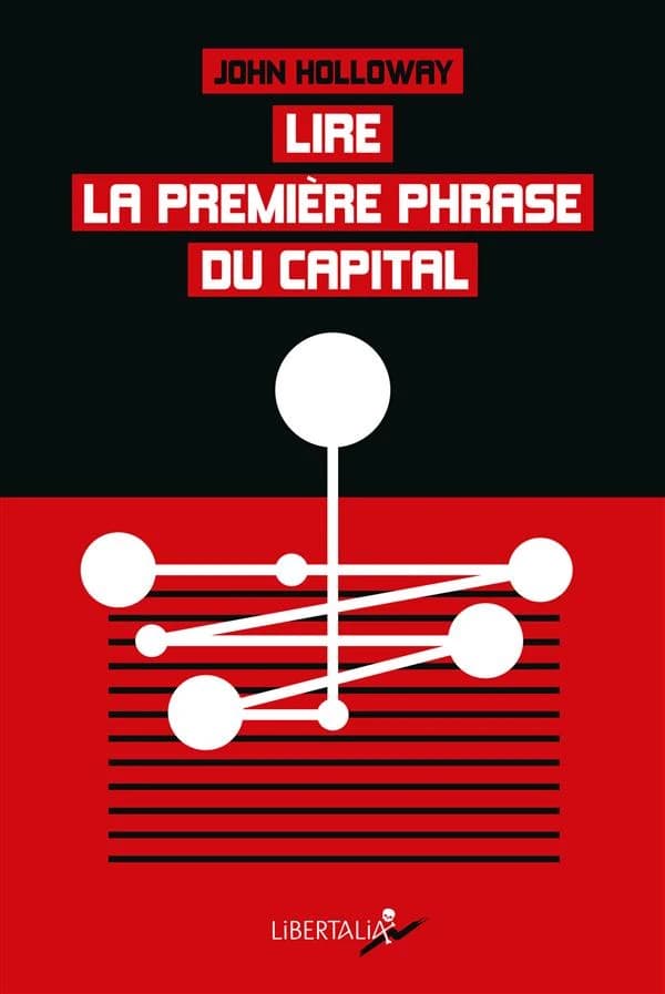 Lire la première phrase du "Capital" ; suivi de Crise et critique