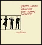 Mémoires d'un homme sans tête