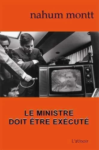 Le ministre doit être exécuté