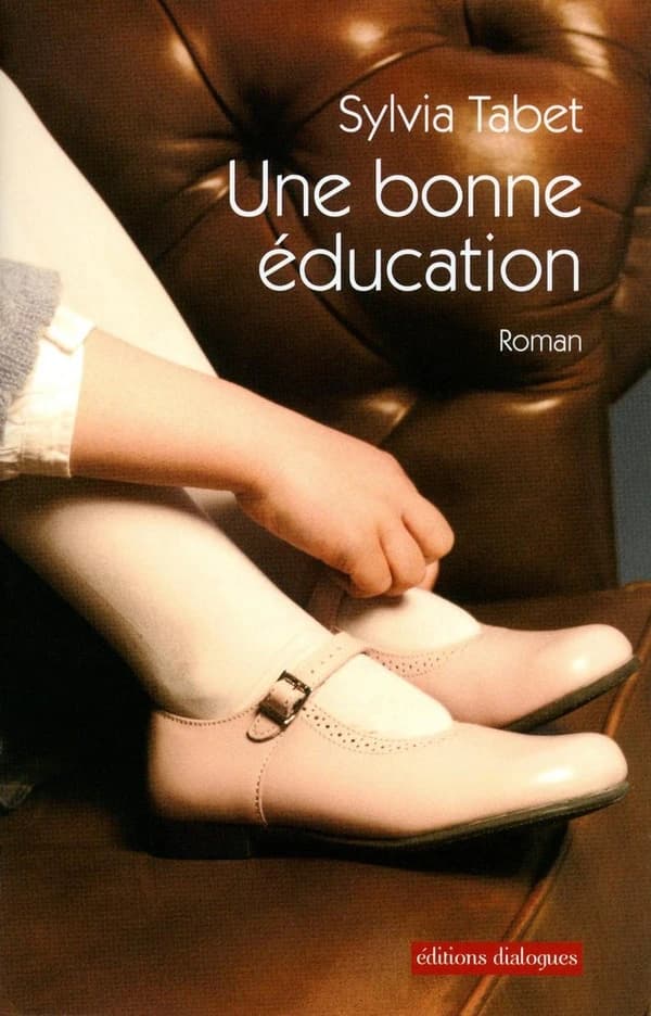 Une bonne éducation : roman