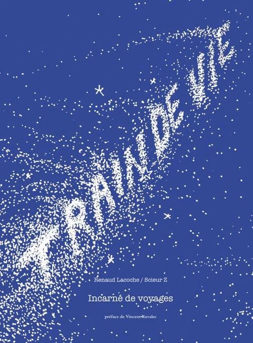 Train de vie : incarné de voyage