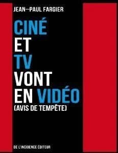 Ciné et TV vont en vidéo : avis de tempête