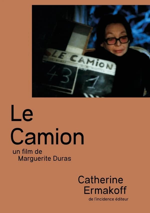 "Le camion" : un film de Marguerite Duras