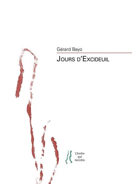 Jours d'Excideuil : poèmes