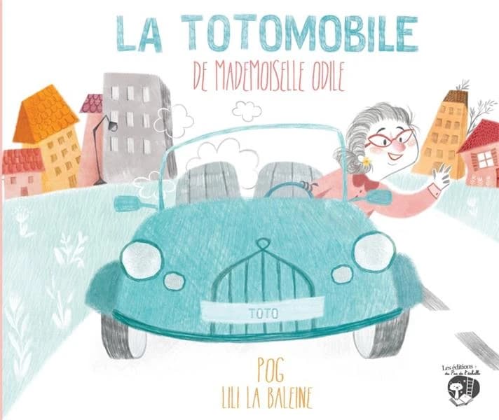 La totomobile de mademoiselle Odile