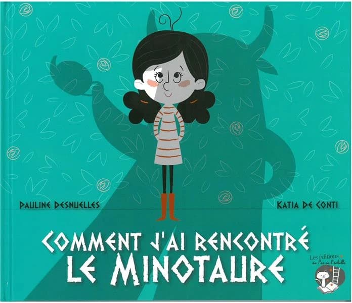Comment j'ai rencontré le minotaure