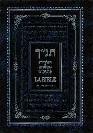 La Bible : la Torah, les Prophètes, les Hagiographes