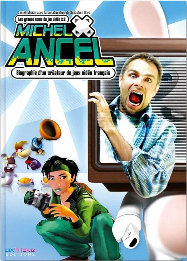 Michel Ancel : Biographie d'un créateur de jeux vidéo français