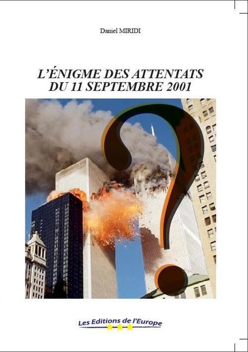 L'énigme des attentats du 11 septembre 2001