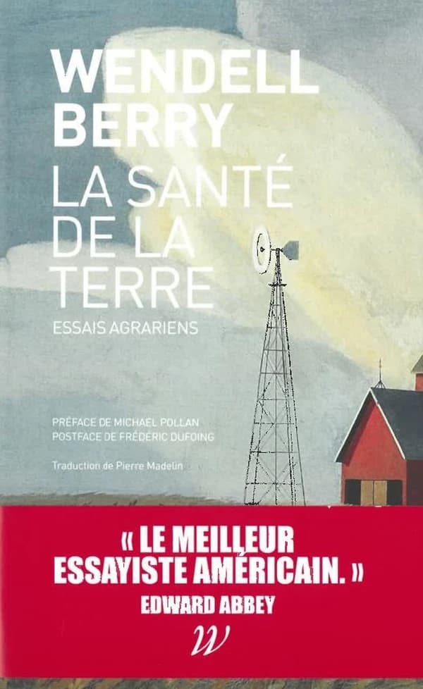 La santé de la terre : [essais agrariens]