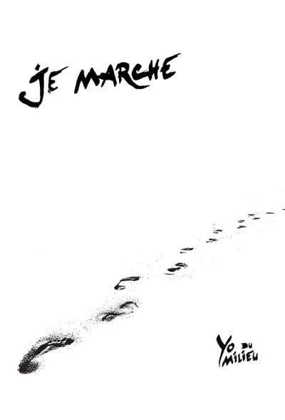 Je marche
