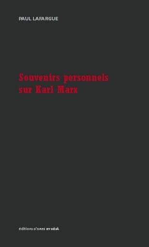 Souvenirs personnels sur Karl Marx