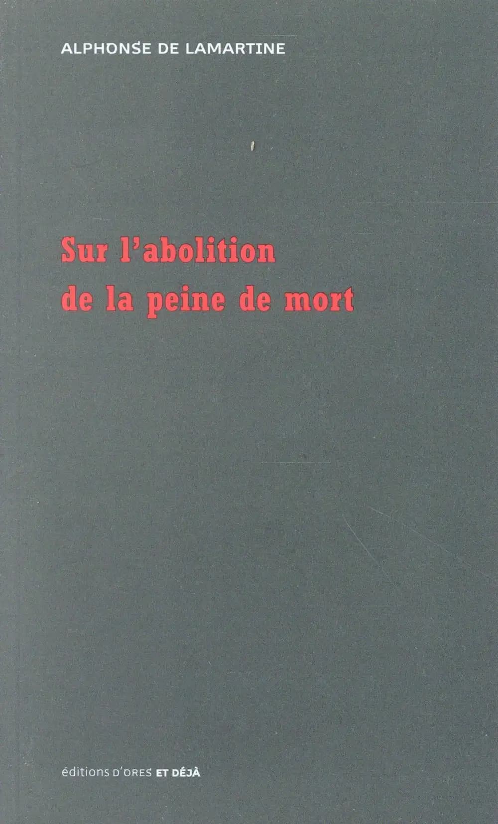 Sur l'abolition de la peine de mort