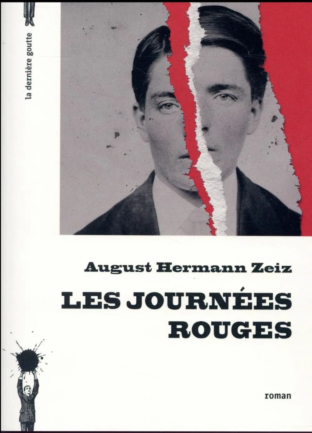 Les journées rouges : roman