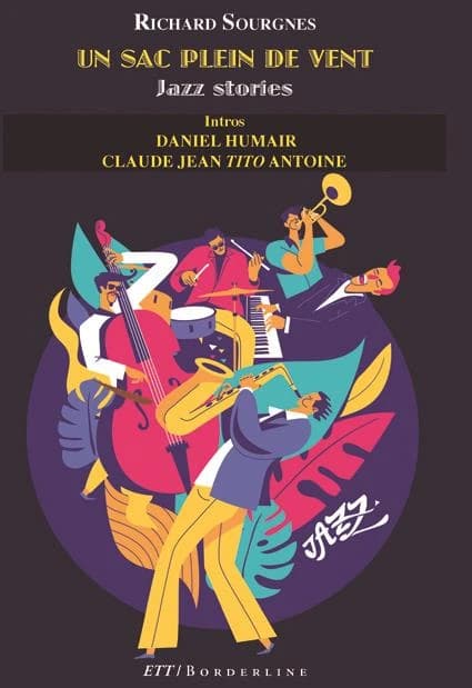 Un sac plein de vent : jazz stories