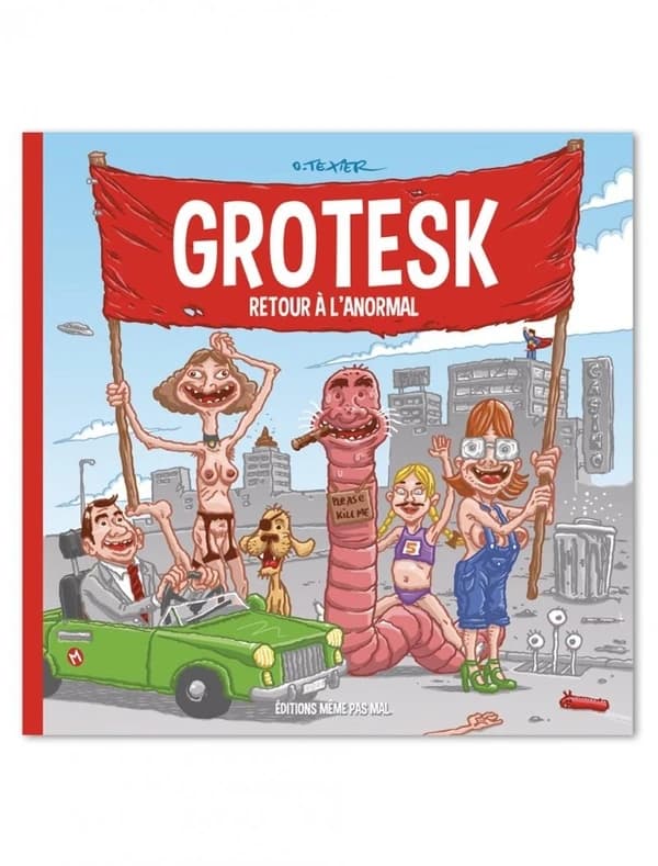 Grotesk : retour à l'anormal