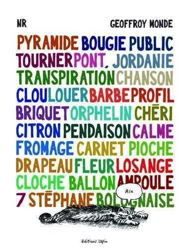 Pyramide bougie public tourner pont, Jordanie transpiration chanson clou louer barbe profil briquet orphelin chéri citron pendaison calme fromage carnet pioche drapeau fleur losange cloche ballon ampoule 7 Stéphane bolognaise (2nde éd.) NR, Geoffroy Monde
