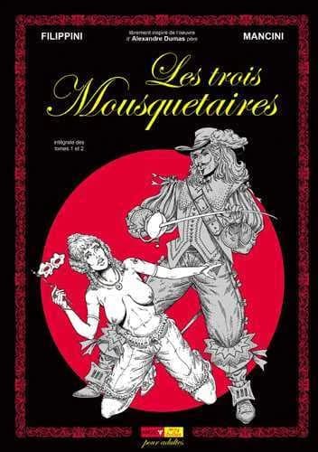 Les trois mousquetaires : intégrale, tomes 1 et 2