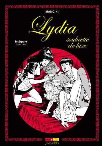 Lydia, soubrette de luxe : intégrale. Tomes 1 à 4