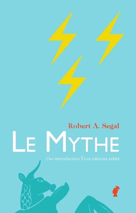 Le mythe : une introduction