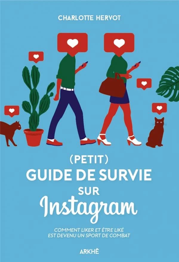 Comment survivre sur instagram (sans perdre son âme...)