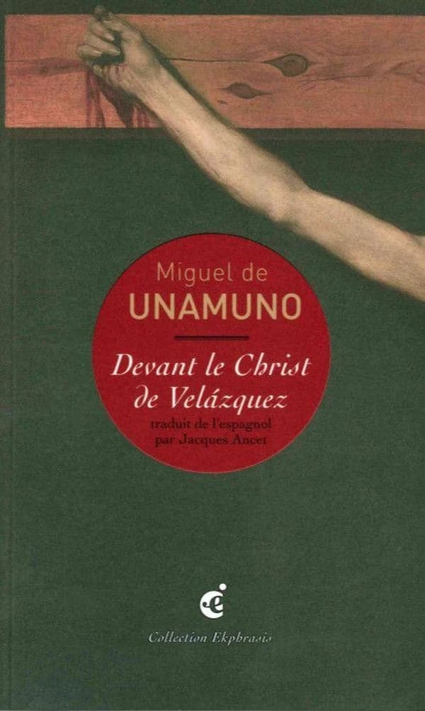 Devant le Christ de Velázquez (troisième partie du poème) : une lecture de Diego Velázquez, Le Christ crucifié, vers 1632, Musée du Prado, Madrid