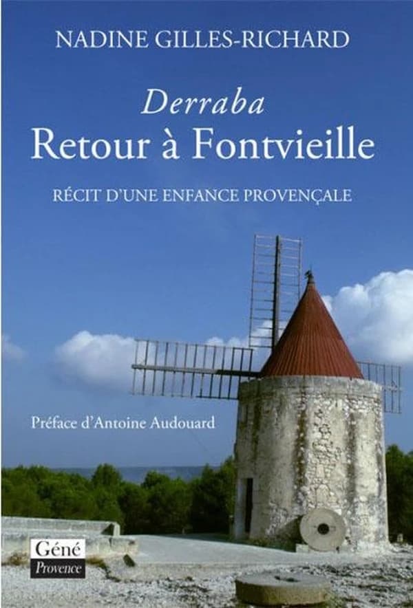 Derraba : retour à Fontvieille : récit d'une enfance provençale