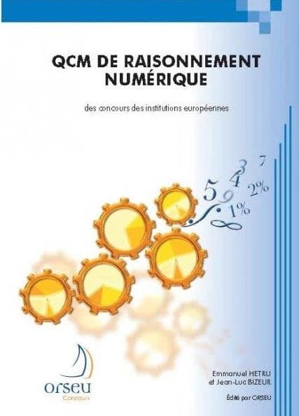 QCM de raisonnement numérique des concours des institutions européennes