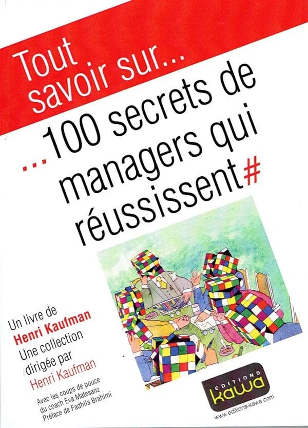 100 secrets de managers qui réussissent