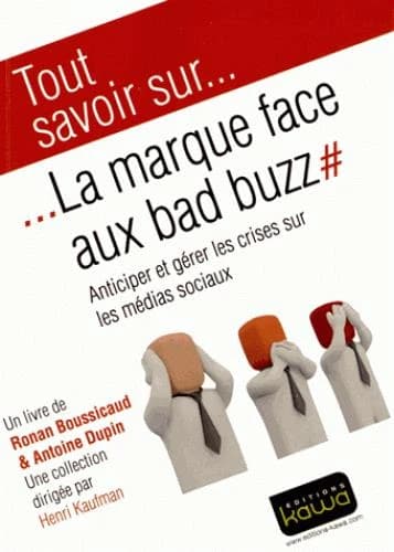 La marque face aux bad buzz : anticiper et gérer les crises sur les médias sociaux