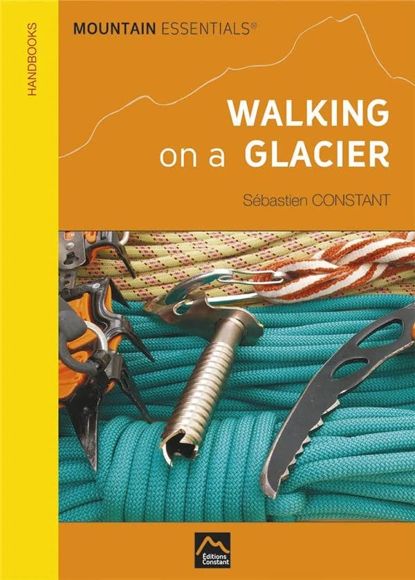 Marcher sur un glacier : niveau #1, initiation