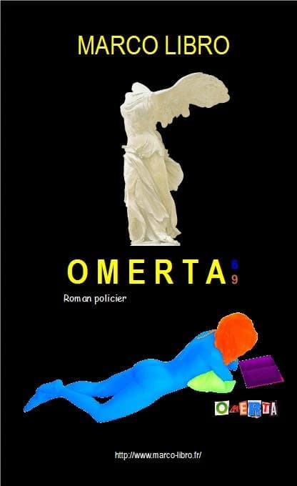 Omerta 69 : roman policier