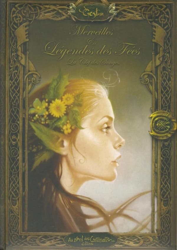 Merveilles & légendes des fées : la clé des songes