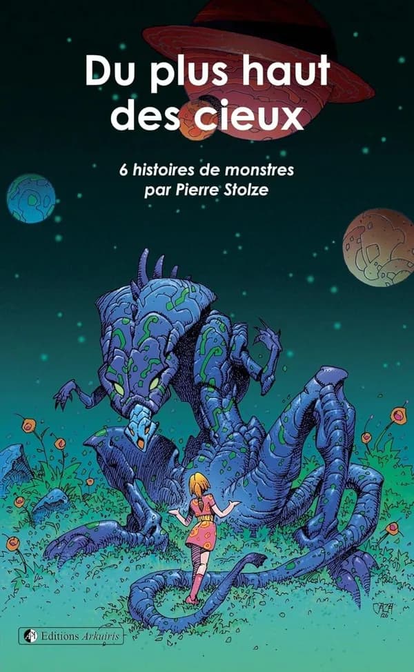 Du plus haut des cieux : 6 histoires de monstres par Pierre Stolze