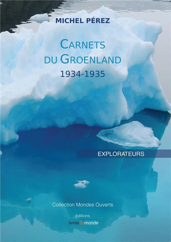 Carnets du Groenland : 1934-1935